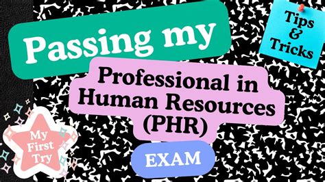 I passed the PHR exam! How I did it: An updated guide for 2022.